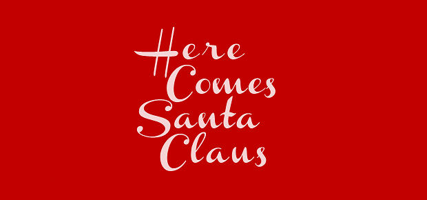 here-comes-santa-claus